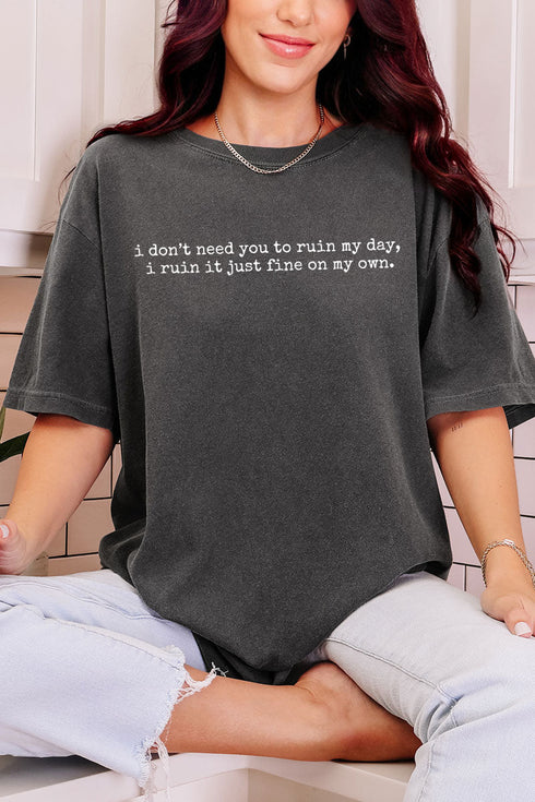 Ruin My Day Comfort Colors Adult Ring-Spun Cotton Tee