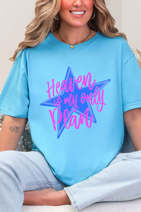 Heaven Is My Only Plan Comfort Colors Adult Ring-Spun Cotton Tee
