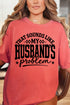 Husband's Problem Comfort Colors Adult Ring-Spun Cotton Tee
