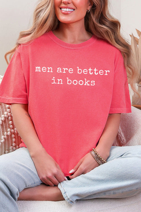 Men Are Better In Books Comfort Colors Adult Ring-Spun Cotton Tee