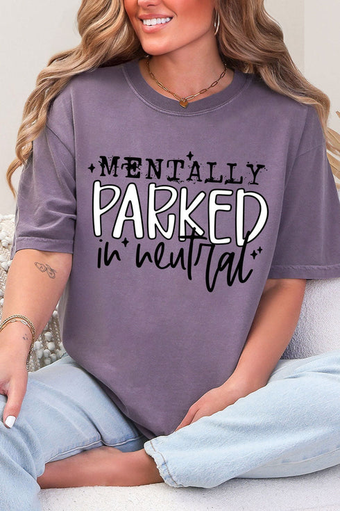 Mentally Parked Comfort Colors Adult Ring-Spun Cotton Tee
