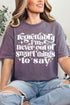 Never Out Of Smart Things Comfort Colors Adult Ring-Spun Cotton Tee