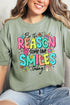 Be The Reason Someone Smiles Comfort Colors Adult Ring-Spun Cotton Tee