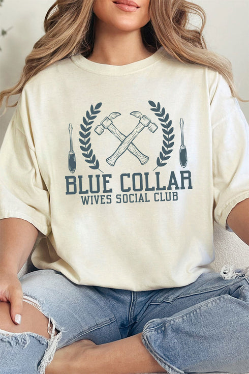 Blue Collar Wives Social Club Comfort Colors Adult Ring-Spun Cotton Tee