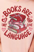 Books Are My Love Language Comfort Colors Adult Ring-Spun Cotton Tee