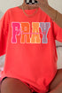 Bright & Bold Pray Comfort Colors Adult Ring-Spun Cotton Tee