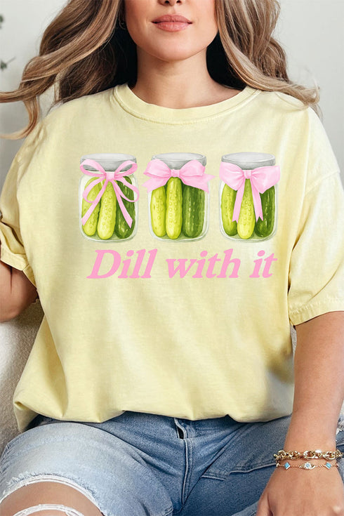 Dill With It Coquette Comfort Colors Adult Ring-Spun Cotton Tee