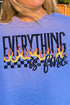 Everthing Is Fine Comfort Colors Adult Ring-Spun Cotton Tee