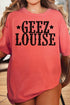Geez Louise Comfort Colors Adult Ring-Spun Cotton Tee