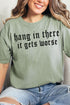 Hang In There Comfort Colors Adult Ring-Spun Cotton Tee