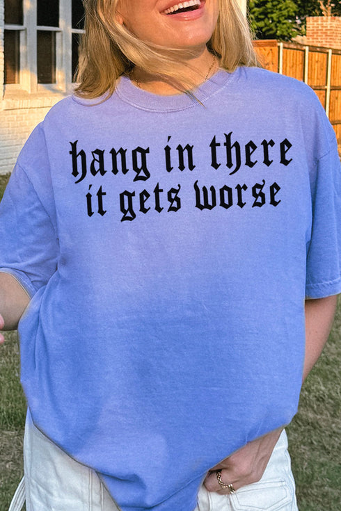 Hang In There Comfort Colors Adult Ring-Spun Cotton Tee