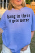 Hang In There Comfort Colors Adult Ring-Spun Cotton Tee
