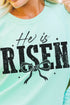 He Is Risen Coquette Comfort Colors Adult Ring-Spun Cotton Tee