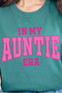 Pink In My Auntie Era Comfort Colors Adult Ring-Spun Cotton Tee