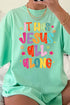 Jesus All Along Comfort Colors Adult Ring-Spun Cotton Tee