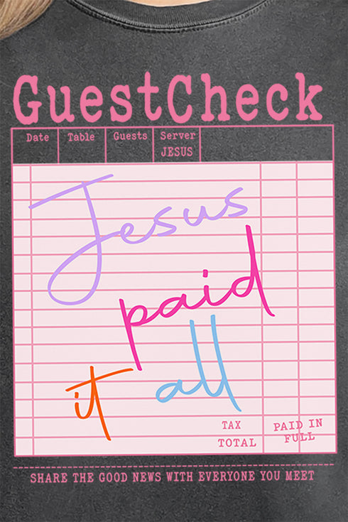 Jesus Got The Check Comfort Colors Adult Ring-Spun Cotton Tee