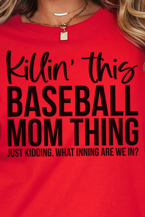 Killin' This Baseball Mom Thing Comfort Colors Adult Ring-Spun Cotton Tee