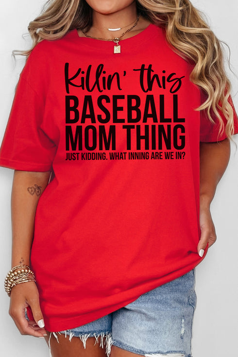 Killin' This Baseball Mom Thing Comfort Colors Adult Ring-Spun Cotton Tee