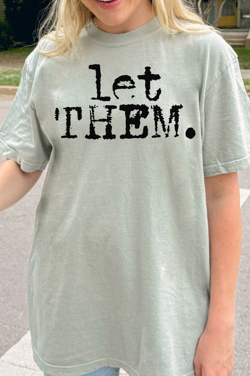 Let Them Comfort Colors Adult Ring-Spun Cotton Tee