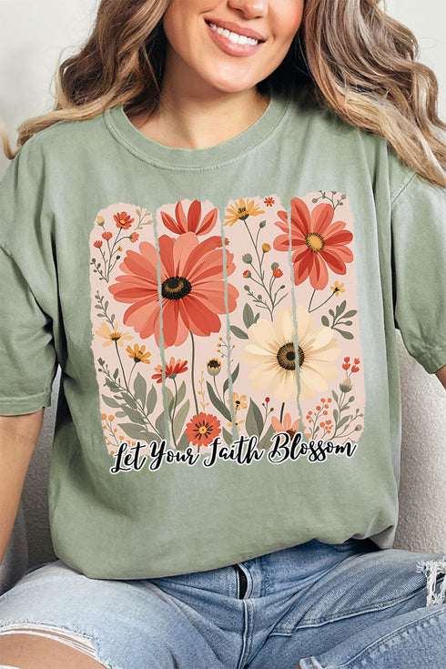 Let Your Faith Blossom Comfort Colors Adult Ring-Spun Cotton Tee