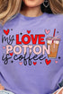 Love Potion Is Coffee Comfort Colors Adult Ring-Spun Cotton Tee