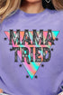 Mama Tried Watercolor Comfort Colors Adult Ring-Spun Cotton Tee