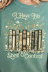 No Shelf Control Comfort Colors Adult Ring-Spun Cotton Tee