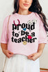 Proud Teacher Comfort Colors Adult Ring-Spun Cotton Tee