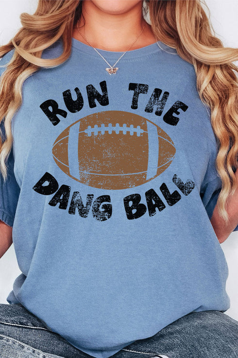 Run The Dang Ball Comfort Colors Adult Ring-Spun Cotton Tee