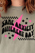 Same Anxiety Different Day Comfort Colors Adult Ring-Spun Cotton Tee