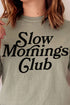 Slow Mornings Club Comfort Colors Adult Ring-Spun Cotton Tee