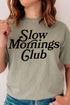 Slow Mornings Club Comfort Colors Adult Ring-Spun Cotton Tee