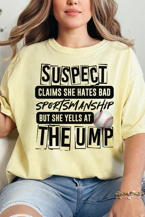 Suspect Yells At The Ump Comfort Colors Adult Ring-Spun Cotton Tee