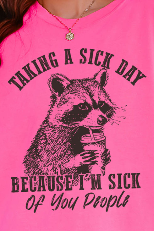 Taking A Sick Day Comfort Colors Adult Ring-Spun Cotton Tee