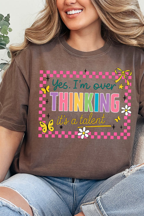 Talented Overthinker Comfort Colors Adult Ring-Spun Cotton Tee