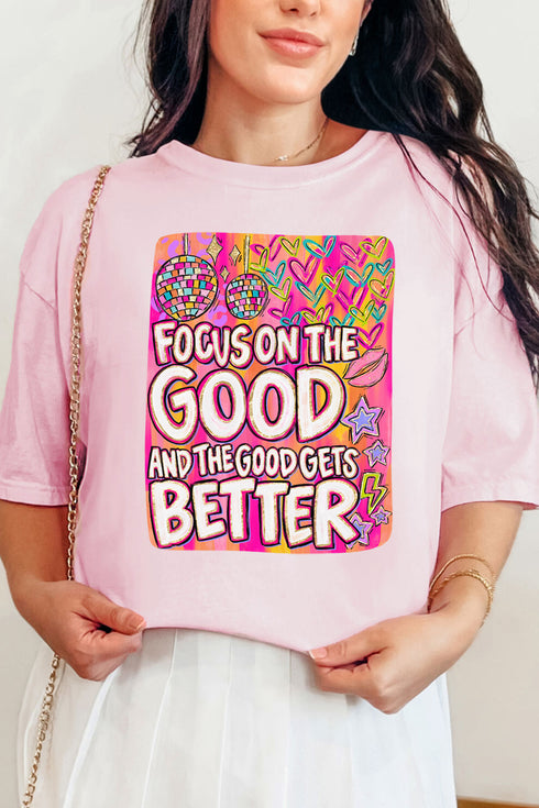 The Good Gets Better Comfort Colors Adult Ring-Spun Cotton Tee
