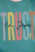 Colorblock Trust In Jesus Comfort Colors Adult Ring-Spun Cotton Tee