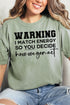 Warning I Match Energy Comfort Colors Adult Ring-Spun Cotton Tee