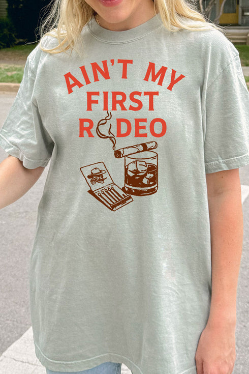 Whiskey Ain't My First Rodeo Comfort Colors Adult Ring-Spun Cotton Tee