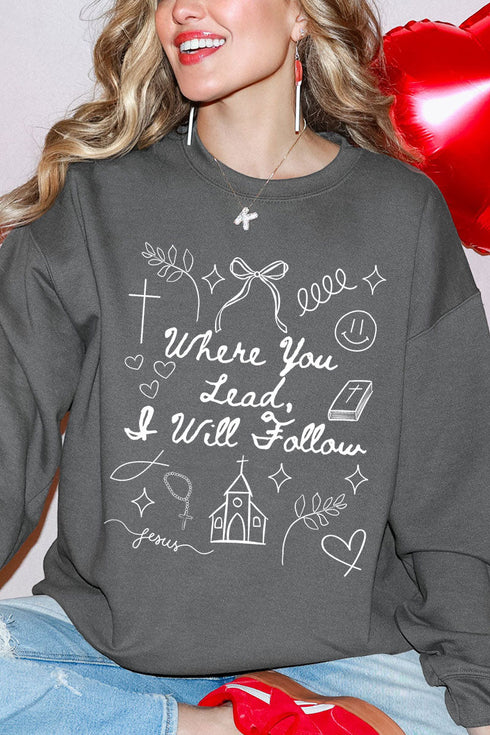 Where You Lead, I Will Follow Heavy Blend Crew Sweatshirt