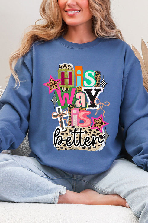 Bold His Way Is Better Heavy Blend Crew Sweatshirt