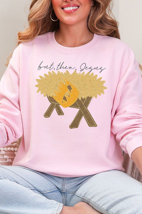 But Then Jesus Heavy Blend Crew Sweatshirt