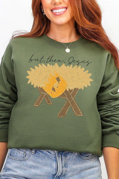But Then Jesus Heavy Blend Crew Sweatshirt