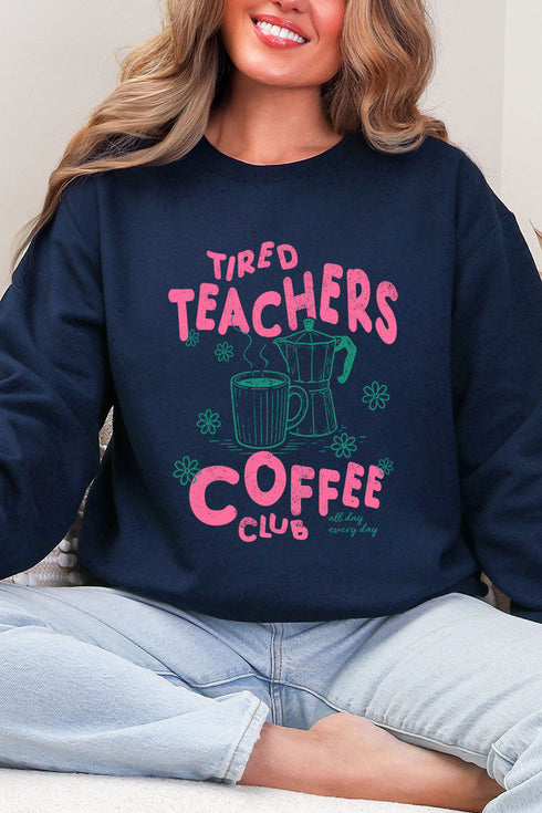 Tired Teachers Coffee Club Heavy Blend Crew Sweatshirt