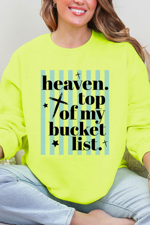 Heaven, Top Of My Bucket List Heavy Blend Crew Sweatshirt