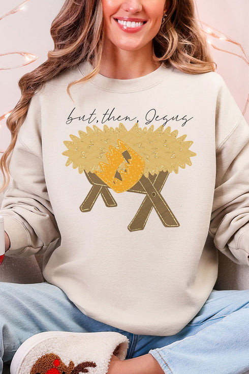 But Then Jesus Heavy Blend Crew Sweatshirt