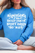 Never Out Of Smart Things Heavy Blend Crew Sweatshirt