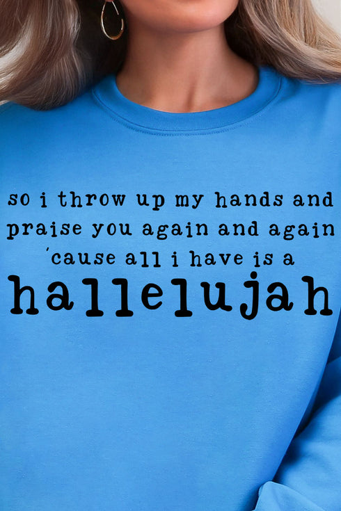 Praise You Again, Hallelujah Heavy-weight Crew Sweatshirt