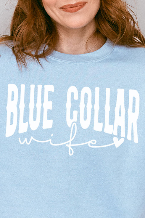 Blue Collar Wife Heavy-weight Crew Sweatshirt