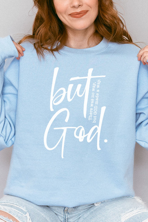 But God Heavy-weight Crew Sweatshirt